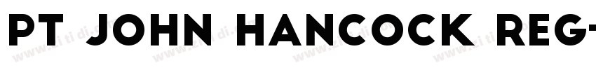 PT John Hancock Reg字体转换